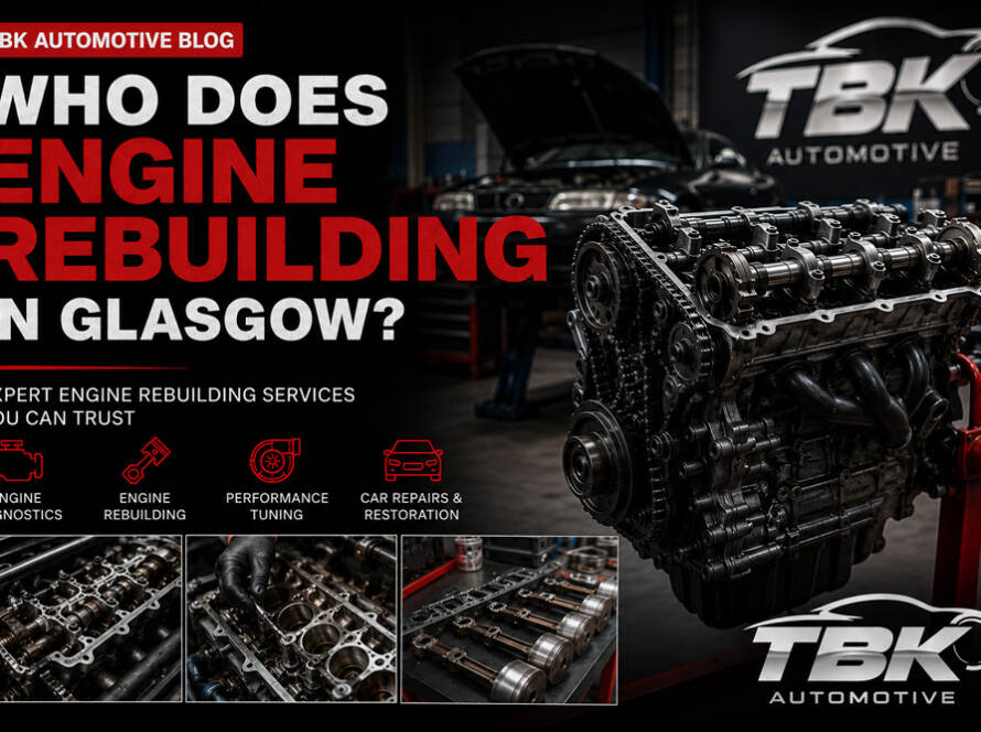 TBK Automotive engine rebuilding service in Glasgow workshop